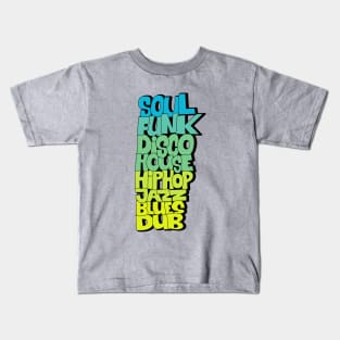 Funk Soul Disco House Music Design Kids T-Shirt